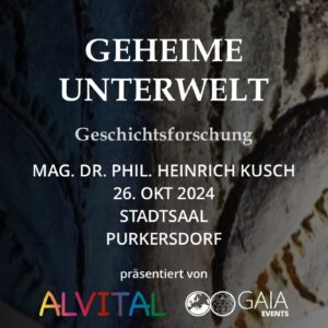 Geheime Unterwelt Mag. Dr H. Kusch Stadtsaal Purkersdorf